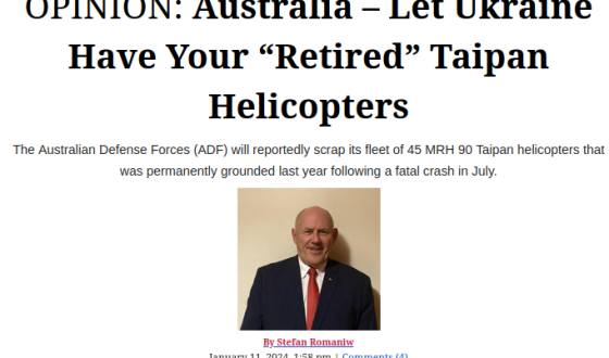 Лист до редактора: Австраліє, нехай Україна матиме ваші списані гелікоптери Taipan